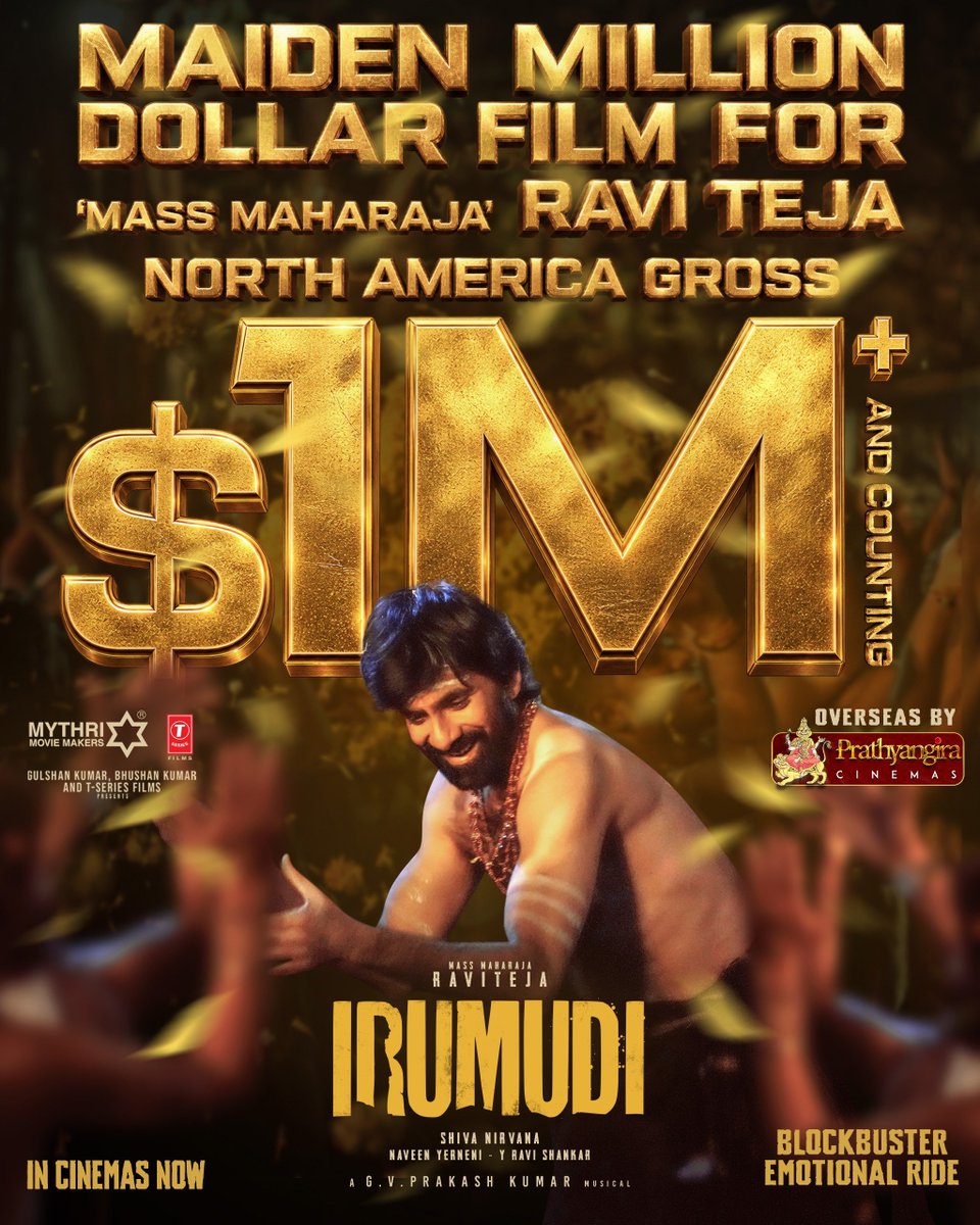 MythriOfficial's tweet photo. MAIDEN MILLION FOR MASS MAHARAJA 🫶✨

#IRUMUDI NORTH AMERICA GROSS - $1 MILLION and Counting 💥🔥

Overseas by @PrathyangiraUS, In Cinemas Now

@RaviTeja_offl @priya_Bshankar @ShivaNirvana @gvprakash @TSeries https://t.co/G4mEy48N4Q