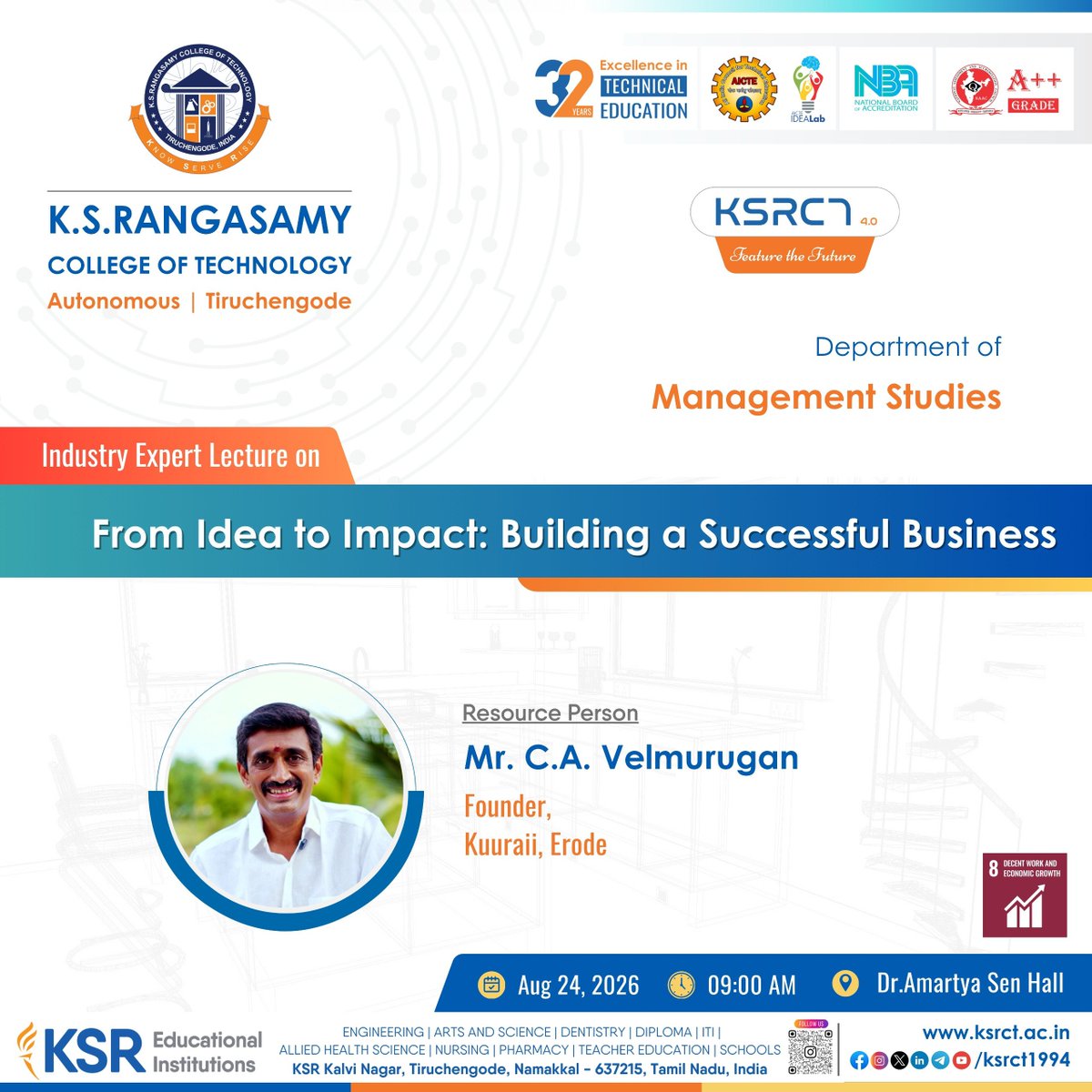 ksrct1994's tweet photo. Industry Expert Lecture Series !

The Department of Management Studies, K.S.Rangasamy College of Technology is pleased to organize an Industry Expert Lecture Series on "From Idea to Impact Building a Successful Business."

#MBA #KSRCT1994 #ideatoinnovation #entrepreneurship https://t.co/pC5H1P4JyK