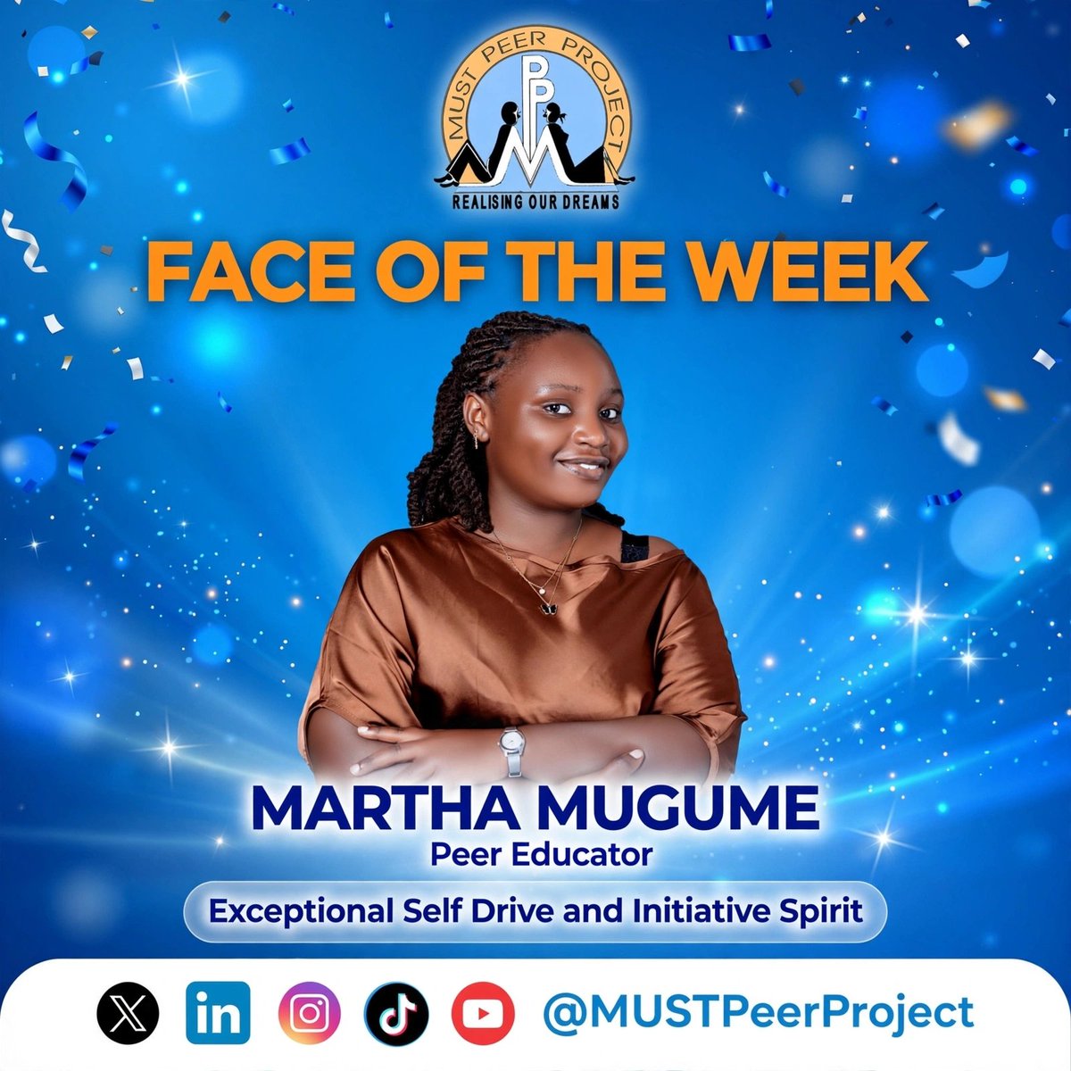 mustpeerproject's tweet photo. Celebrating Martha Mugume, our Face of the Week!
Her exceptional self-drive and initiative spirit inspires us all.
Thank you for leading by example and realising our dreams!
Peer Power!
#MUSTPeerProject #FaceOfTheWeek #SRHR https://t.co/YpOJL1uZvZ