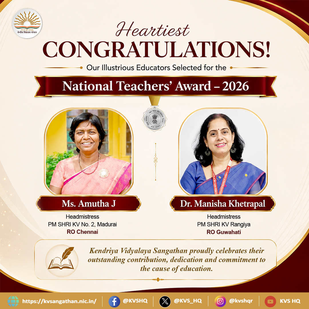 KVS_HQ's tweet photo. A proud moment for the entire #KVS family!

Heartiest congratulations to our illustrious educators on being selected for the #NationalTeachersAward2026!

They will receive this prestigious award from the Hon’ble President of India on Teachers’ Day, 5 September 2026.

#ProudKVians https://t.co/EGRYa26fHQ
