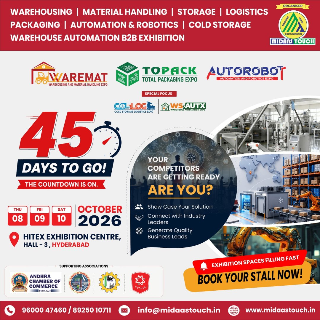 wsautxExpo's tweet photo. 🚨 45 DAYS TO GO! 🔥

5 EXPOS. 1 DESTINATION.

🏭 Warehousing | 📦 Packaging | 🤖 Automation
🧊 Cold Chain | 🚚 Logistics &amp; More
🤝 CONNECT. SHOWCASE. GROW.
 08–10 OCT 2026
📍 HITEX, Hall 3, Hyderabad
🔥 BOOK YOUR STALL NOW!
#Hyderabad2026 #B2BExpo #IndustrialExpo https://t.co/EtXD87WLH5