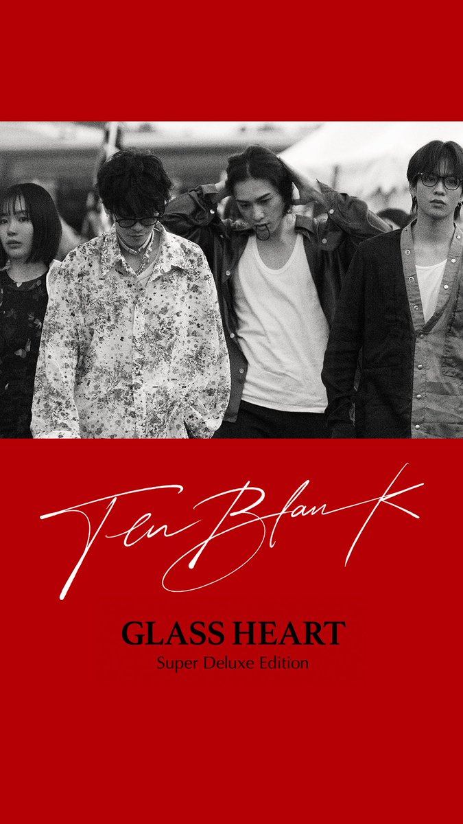 keitamachida_mg's tweet photo. 『Glass Heart』
スーパー・デラックス・エディション
が10/2(金)にリリース決定✨💿

約 1 年の時を経てついに甦る！
TENBLANKのメンバー全員が集結した
ファンミーティングより
臨場感溢れるライブ音源を収録です🎸

✅ご予約はこちらから
https://t.co/nizZY3Plfo

#町田啓太 https://t.co/Oh0G0LI7F7