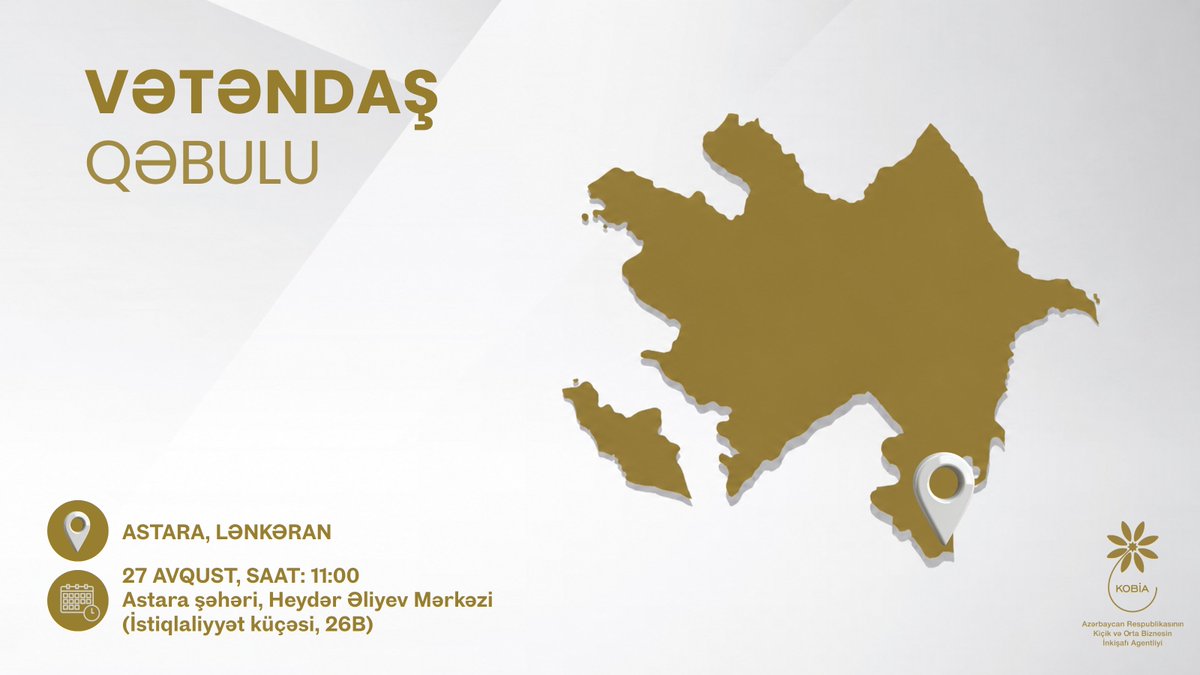 smbgovaz's tweet photo. Avqustun 27-də, saat 11:00-dan etibarən Astara şəhərində Kiçik və Orta Biznesin İnkişafı Agentliyi (KOBİA) tərəfindən #Astara və #Lənkəran şəhərlərindən olan sahibkarların qəbulu keçiriləcək.
#Sahibkarlıq fəaliyyəti ilə bağlı məsələlər üzrə qəbulda iştirak etmək istəyən vətəndaşlar KOBİA-ya müraciət edə bilərlər.
Ətraflı - https://t.co/JIFDZ9YN4i
#KOBİA #VətəndaşQəbulu #Sahibkar