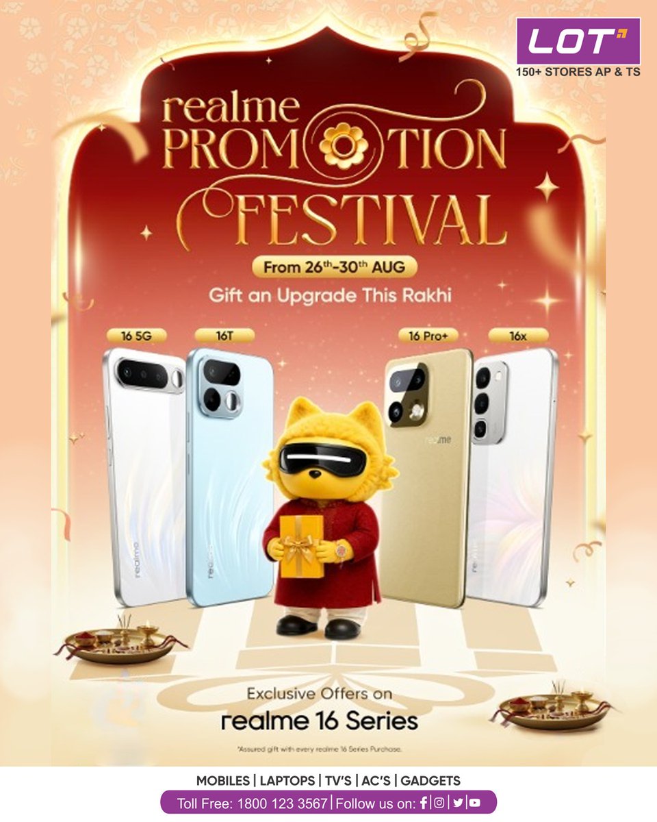 Lotmobiles's tweet photo. ππ± Gift an Upgrade This Rakhi!
The realme Promotion Festival is ON at LOT!
π
26thβ30th Aug
π± realme 16 Series
π Exclusive gift with every purchase*
π https://t.co/AuZG25LeC4
π 1800 123 3567
#LOTMobiles #Realme #Realme16Series #RakhiOffers #GiftAnUpgrade #RealmePromotion https://t.co/zu02lJ3Kd4