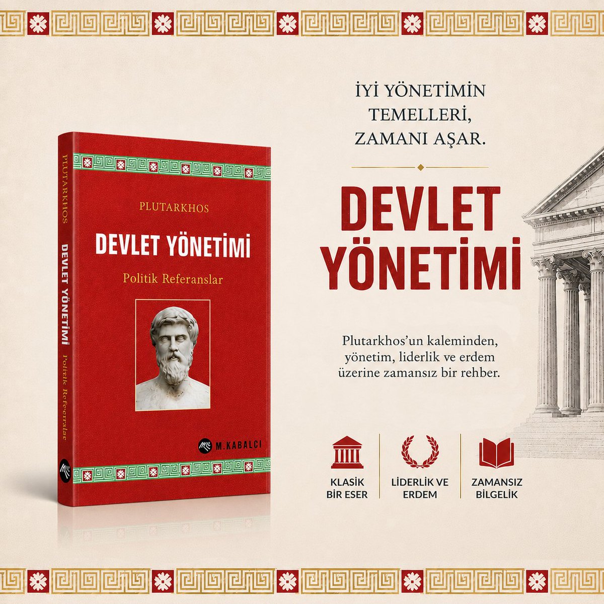 M_Kabalci's tweet photo. 📚 İyi yönetimin temelleri, zamanı aşar.

Plutarkhos’un Devlet Yönetimi – Politik Referanslar eseri; yönetim, liderlik ve erdem üzerine zamansız bir rehber.

🏛️ Geçmişin bilgeliğinden bugüne uzanan bir klasik.

#Plutarkhos #DevletYönetimi #Kitap #Felsefe
https://t.co/q64KQybO04 https://t.co/OYMbjPwLZZ