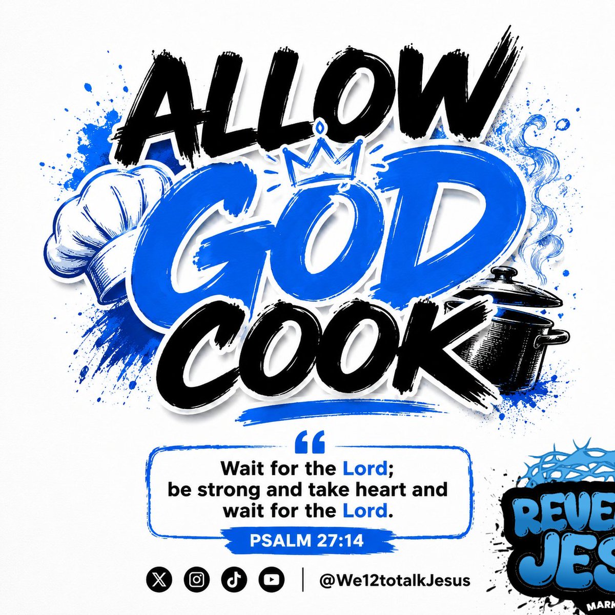 We12talkJesus's tweet photo. God is not late. He’s cooking something bigger than you can see. Don’t rush the process—wait on Him. 🔥👨‍🍳

#AllowGodCook #Psalm2714 #TrustGod #WaitOnGod #GodsTiming #Faith #Jesus #Christianity #RevealingJesus #We12ToTalkJesus https://t.co/pjuncpgxAO