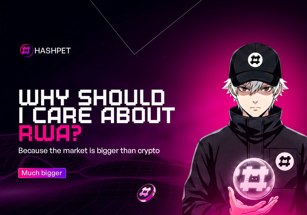 HashPetRWA's tweet photo. User: “Why should I care about RWA?” 🤔  
Hashpet: “Because real-world assets are everywhere.” 🌍  
User: “And they’re moving digital?”  Hashpet: “That’s the interesting part. ⛓️”

#Hashpet #RWA #Web3 https://t.co/xmqRVjznGw