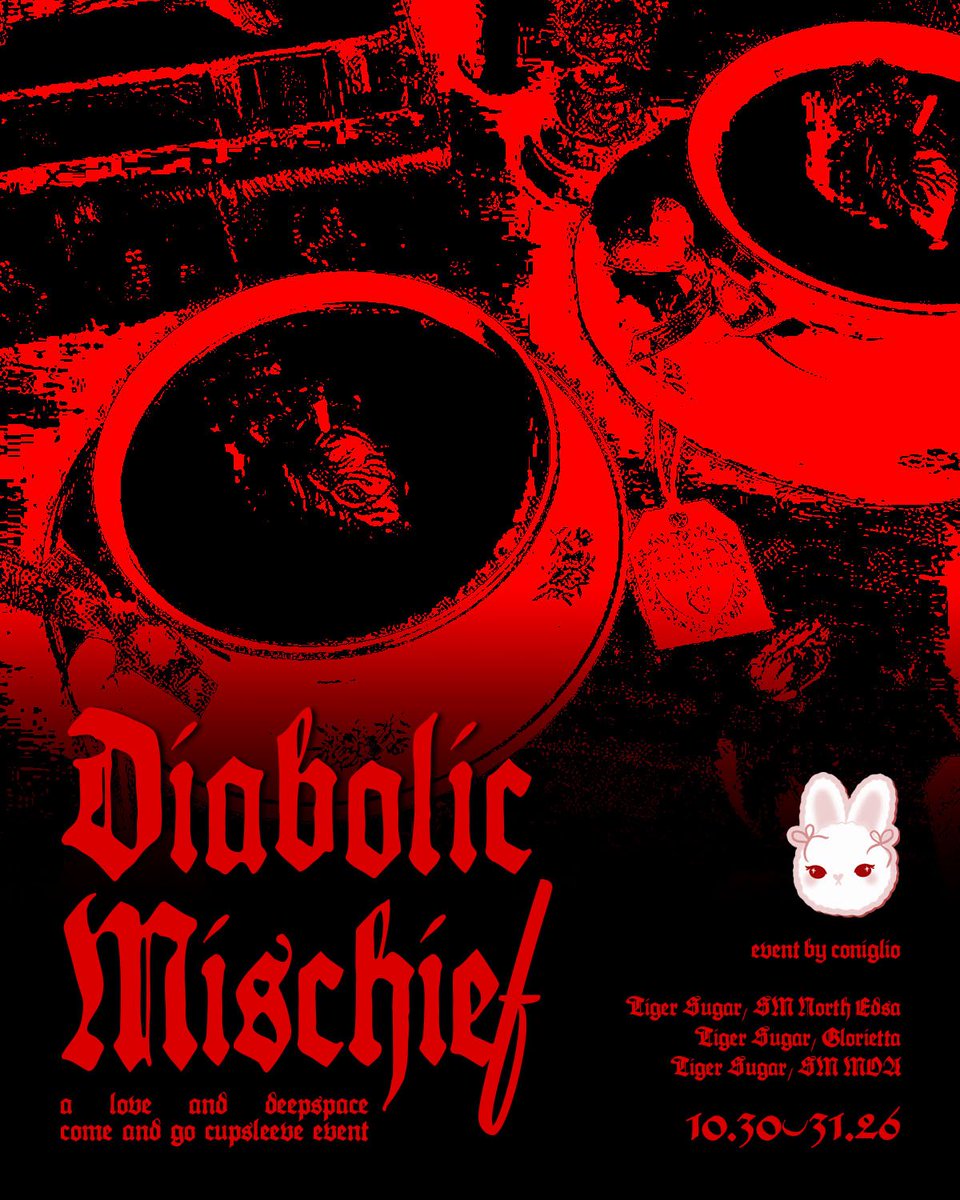 coniglioph's tweet photo. Welcome to Diabolic Mischief, a Love and Deepspace Come and Go Cupsleeve Event!

📍 Tiger Sugar
- SM North EDSA
- Glorietta
- SM Mall of Asia

📆 October 30–31

🎁 Event Inclusions 
- Cupsleeve, Art Print, Random Photocards, Pendant Keychain, Halloween Treats https://t.co/H4K1SQgNvD
