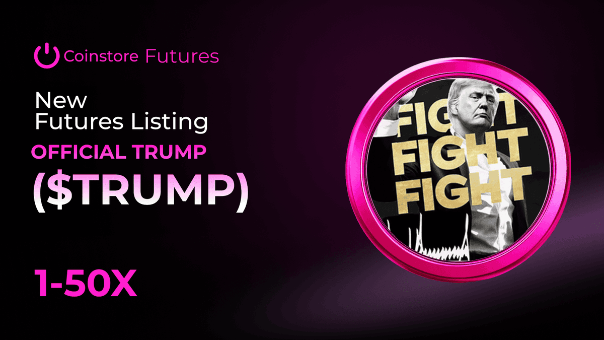 CoinstoreExc's tweet photo. 🚨 $TRUMP/USDT Futures are now LIVE on #Coinstore with up to 50x leverage! 🔥
@GetTrumpMemes is the only official Trump meme asset, combining global brand recognition, a highly engaged community and headline-driven market attention.
The $TRUMP ecosystem continues to expand in 2026:
💧 New liquidity pools on Orca and Raydium
🏛️ Launch of the $TRUMP Coin Club
🚀 A $1M America First Challenge supporting US entrepreneurs
🎮 Trump Mobile Game utility with $TRUMP community and in-game rewards
🌐 Availability across both Solana and TRON
Why are traders watching $TRUMP?
⚡ Strong sensitivity to global news and market sentiment
📊 High volatility offering both long and short opportunities
🌍 One of the most recognizable narratives in the meme market
🔥 Growing liquidity, community engagement and real ecosystem initiatives
Will $TRUMP lead the next meme-market breakout, or will volatility create another short opportunity?
👉 Trade $TRUMP/USDT Futures on Coinstore now with up to 50x leverage!
⚠️ Futures trading involves substantial risk. High leverage can amplify both profits and losses. Trade responsibly.
#TRUMP #OFFICIALTRUMP #Coinstore #Futures #CryptoTrading #MemeCoin