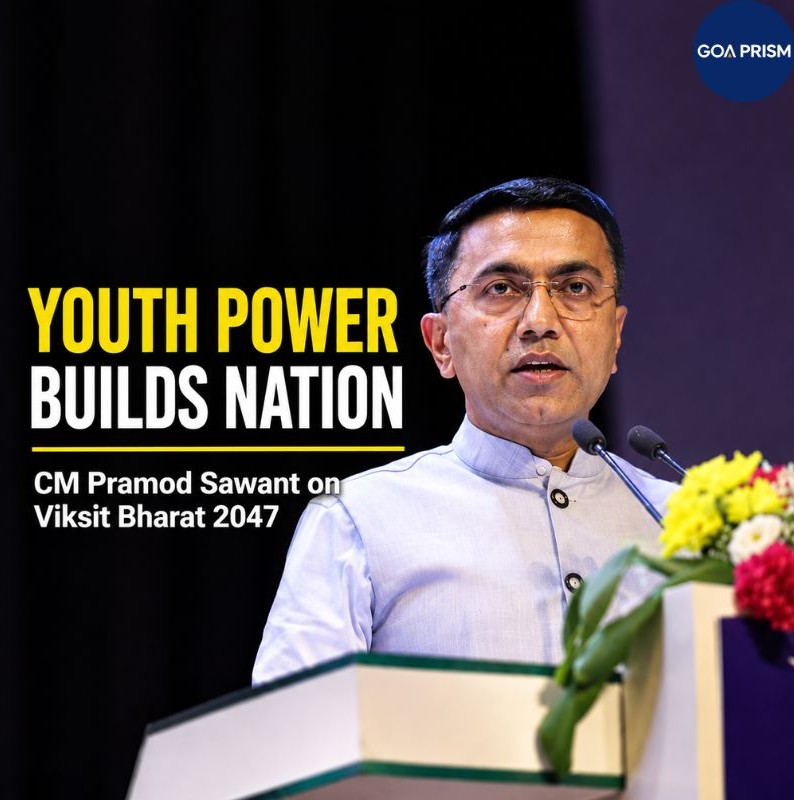 goaprismnews's tweet photo. Youth power will drive India’s journey towards Viksit Bharat 2047, says Goa CM Pramod Sawant, urging young leaders to take an active role in nation-building.
#GoaNews #PramodSawant #GoaCM #YouthPower #ViksitBharat2047 #YouthLeadership #NationBuilding #GoaPolitics #GoaUpdates #India2047 #IncredibleGoa