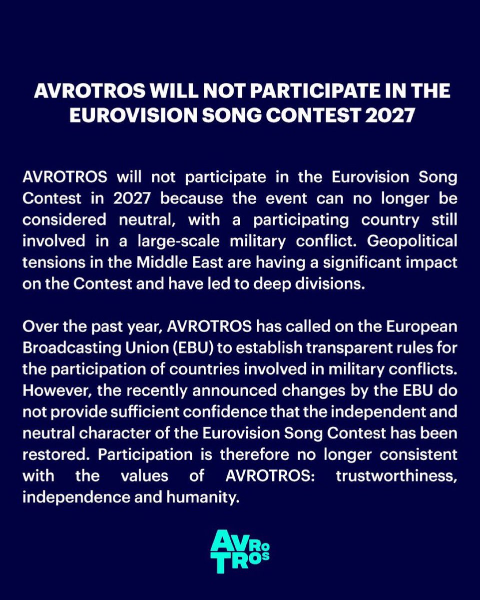 EurovisionNewZ's tweet photo. 🇳🇱 AVROTROS won't compete at #Eurovision 2027 what means that Netherlands is currently wont participate in the contest. 

“the event can no longer be considered neutral, with a participating country still involved in a large-scale military conflict." https://t.co/fS5F1n2fBK