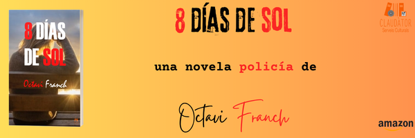 OctaviFranch's tweet photo. 8 DÍAS DE SOL es una novela policíaca del afamado autor de best sellers internacionales OCTAVI FRANCH #octavifranch #8díasdesol #novela #policíaco #thriller #investigación #misterio #intriga #suspense #paísesbajos #ámsterdam #barriorojo #bestseller #libro #escritor https://t.co/7paHA5jbJT