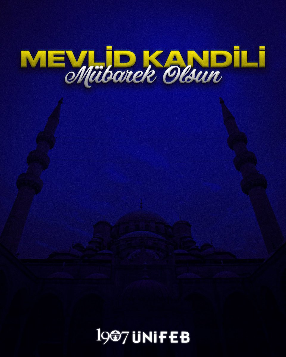 1907unifeb's tweet photo. Mevlid Kandilimiz mübarek olsun. Tüm İslam âlemine sağlık, huzur ve bereket getirmesini dileriz. https://t.co/XisgMacP7j