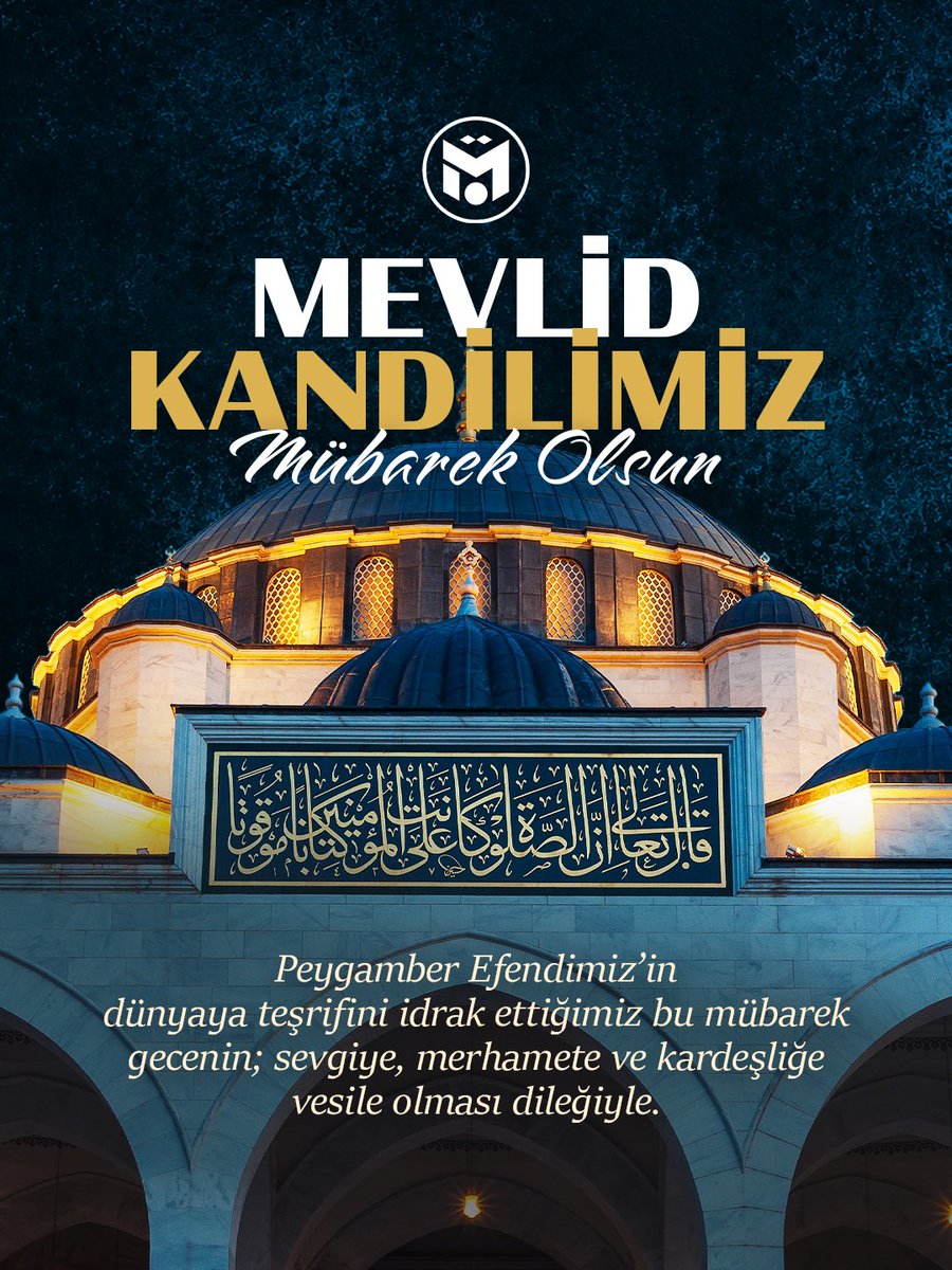 M10's tweet photo. Mevlid Kandilimiz Mübarek Olsun. 🤲 https://t.co/PU9iapCT26