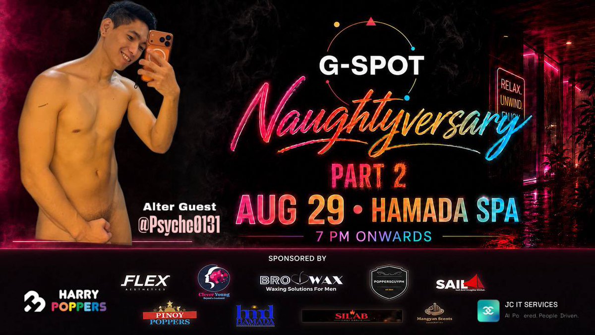 GrinderPH_grp's tweet photo. 💦 N A U G H T Y V E R S A R Y : PART II 🥳

📍 Hamada Spa, Quezon City
📅 August 29, 2026

@Psyche0131 will be there as one of the Alter Guests, so if you’ve been wanting to meet him or just want to have a fun night with good people, this is your sign. 😉

For inquiries send a message to @jamezamezz | @rhy_mc | https://t.co/dtoU9Qx4IP

Your pass includes:
🛁 Wet Area Access
🍻 Unlimited drinks
🍢 Pika-pika
💃 Drag performances
🎁 Free fun essentials
🎟 Exciting raffle prizes

‼️ 21+ only | Consent is sexy | Respect is mandatory

Sponsored by: @Pinoy_Poppers • @PoppersGuyPH • @hpoppers_shop • Flex • @browaxWaxingph • Clever Young • @HMDWellnesspa • Silab • JC IT Services • SKY NEST Staycation by RJA