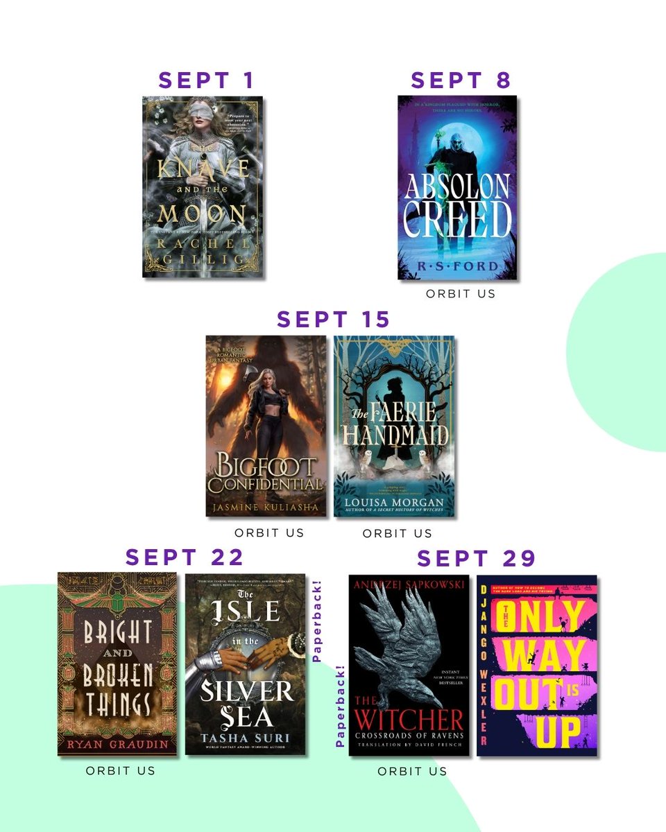 orbitbooks's tweet photo. In September, we have new books coming from @rachel_gillig, @Rich4ord, @ActuallyJas, Louisa Morgan, @ryangraudin, @tashadrinkstea, Andrzej Sapkowski, and @DjangoWexler! https://t.co/nU5x3WrJFq