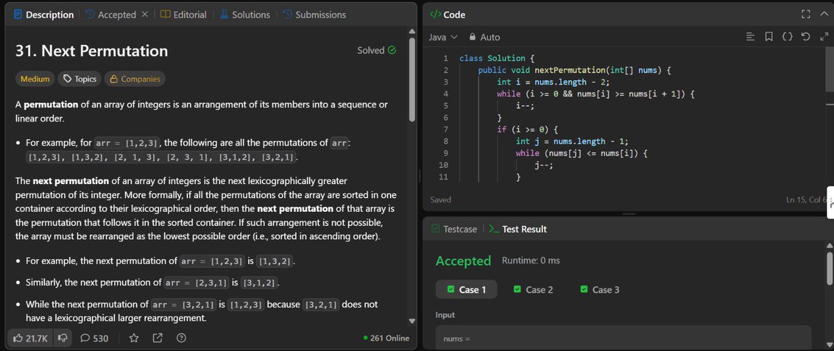 RadhikaKarma's tweet photo. Today I solved 2 LC problems 

31. Next permutation ✅ 
2149. Rearrange Array Elements by Sign ✅ 
From @striver_79's A2Z sheet 

Day 9 of DSA
#LeetCode #dsa #java https://t.co/VXPzmpkoUC