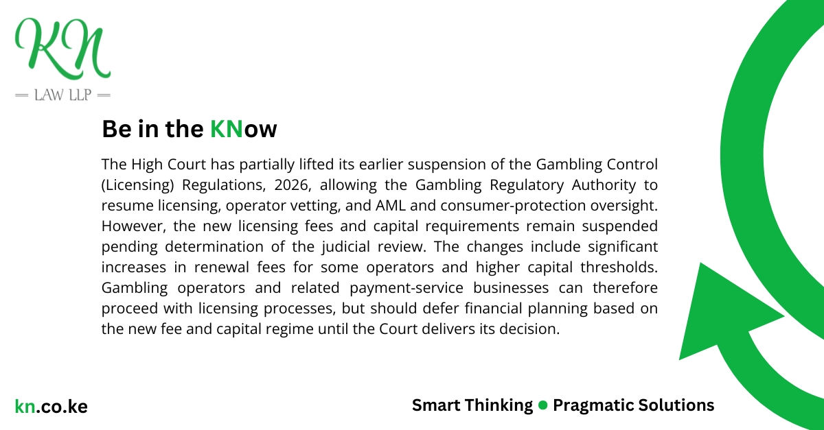 KNLaw_LLP's tweet photo. High Court Partially Lifts Suspension of New Gambling Regulations
#BeintheKNow #KNLawLLP #GamblingRegulation #KenyaLaw #RegulatoryUpdate #AMLCompliance #ConsumerProtection https://t.co/uDvBRetsat