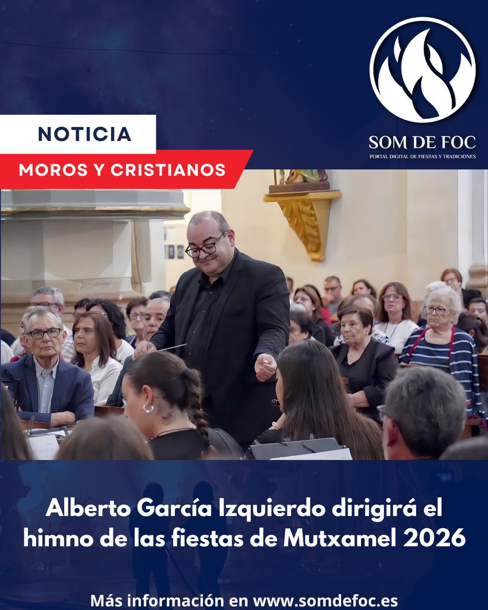 Somdefoc's tweet photo. 🔴 Moros y Cristianos |
- Alberto García Izquierdo dirigirá el himno de las fiestas de Mutxamel 2026.
+ INFO de la noticia en https://t.co/gbPH8GzcfY https://t.co/29uj2h4lbb