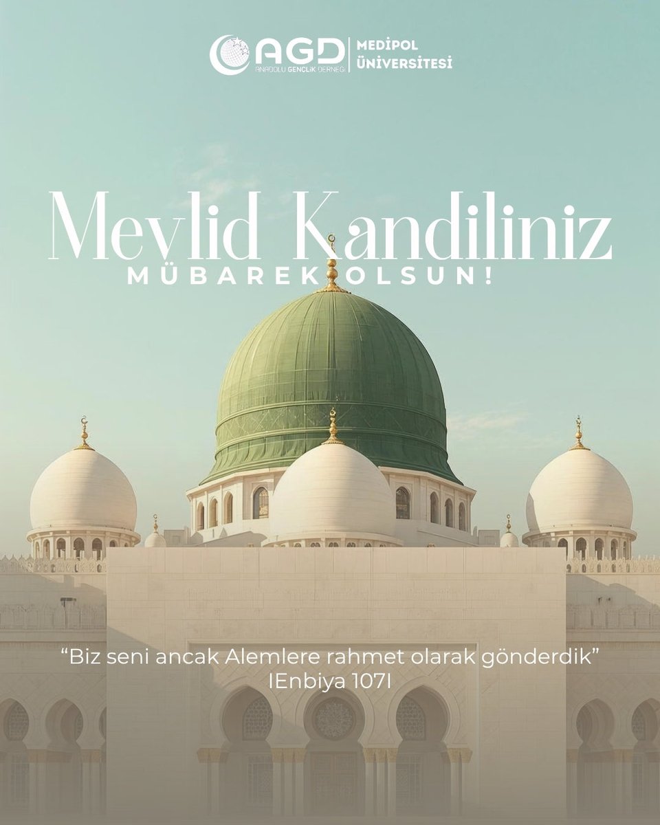 agdmedipol's tweet photo. “Biz seni ancak Alemlere rahmet olarak gönderdik.” I Enbiya suresi, 107. Ayet

Mevlid Kandilimiz Mübarek Olsun! https://t.co/rryPl5m9cu