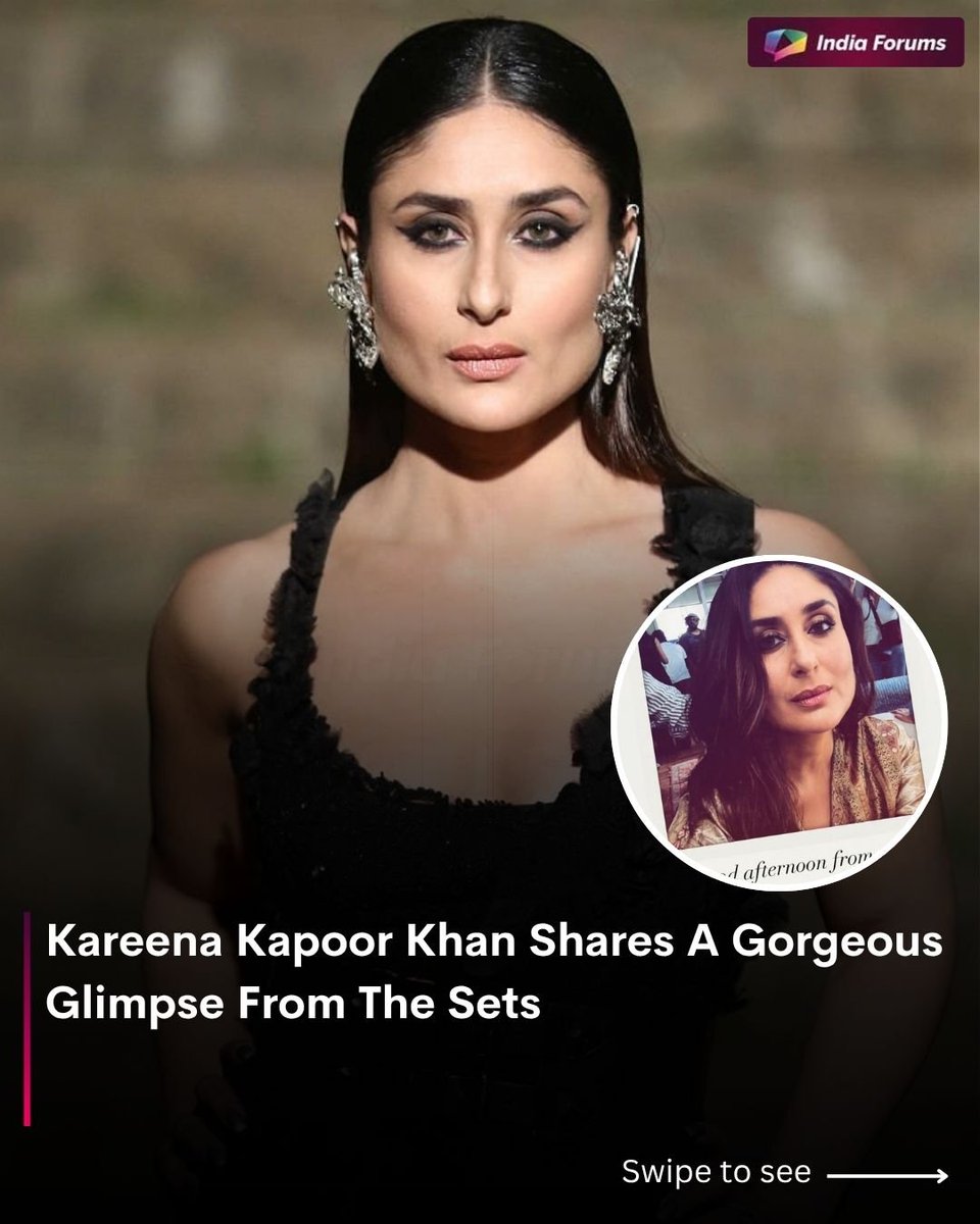 indiaforums's tweet photo. Kareena Kapoor Khan shares a gorgeous glimpse from the sets, brightening up the day with her effortless charm and signature Bebo style. 
📸 @kareenakapoorkhan
.
.
.
#KareenaKapoorKhan #KareenaKapoor #Bebo #CelebrityStyle #IndiaForums https://t.co/m3ljPllTHo