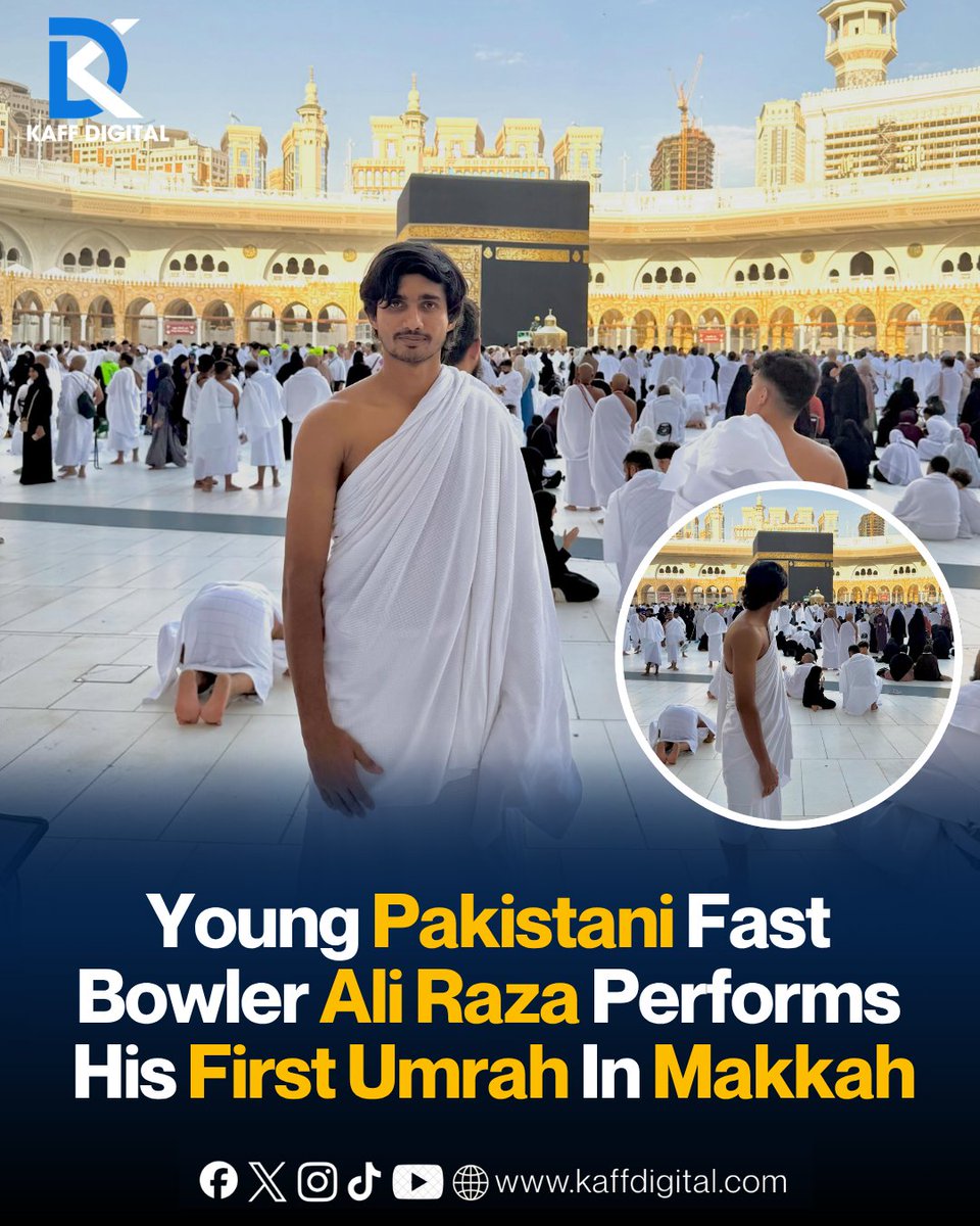 KaffDigital's tweet photo. Pakistan’s young fast bowler Ali Raza has performed the first Umrah of his life in Makkah, marking a deeply meaningful spiritual milestone.
#AliRaza #Umrah #Makkah #PakistanCricket #PakistaniCricketer #FirstUmrah #Islam #HolyMakkah #kaffdigital https://t.co/FUr4uKTws7