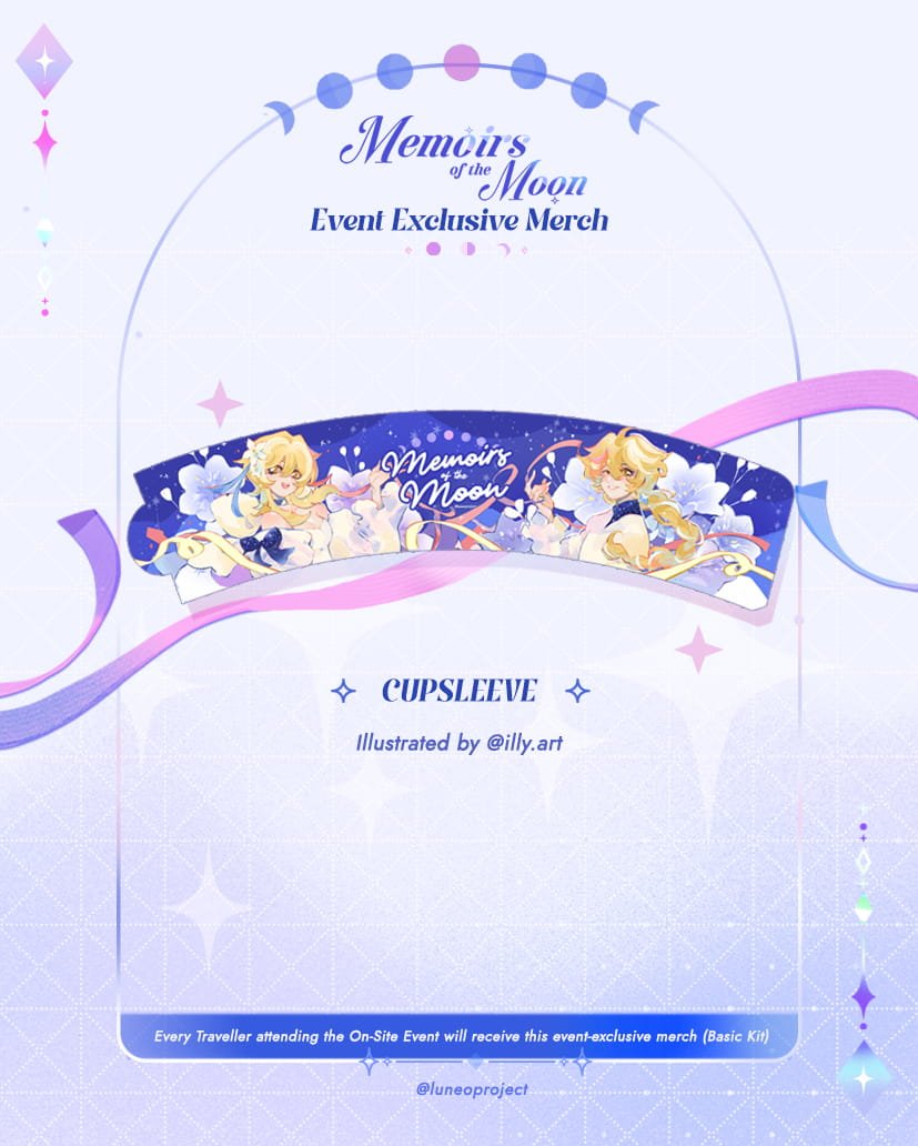 luneoproject's tweet photo. REGISTRATION CLOSING SOON ๐ซ
๐ Event Exclusive Merch ๐
Every Registered Traveller attending the On-Site Event will receive this event-exclusive merch (Basic Kit)
Merch Type: Cupsleeve
Artist: @/illy.art (IG)
.
.
.
.
#fanevent #faneventmy #genshinimpact #nodkrai #luneoproject https://t.co/SidUvgPuyQ