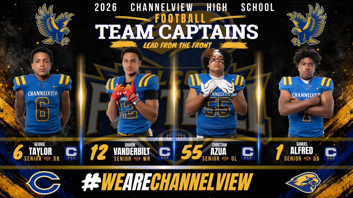 CHSFalcons_FB's tweet photo. 2026 FALCON FOOTBALL TEAM CAPTAINS
Leadership. Accountability. Setting the standard.
Congratulations to our 2026 captains:
๐ #6 George Taylor
๐ #12 Davion Vanderbilt
๐ #55 Christian Azua
๐ #1 Samuel Alfred
Lead from the front.
#FalconProud #ChannelviewFootball https://t.co/N5gjjRSNJo
