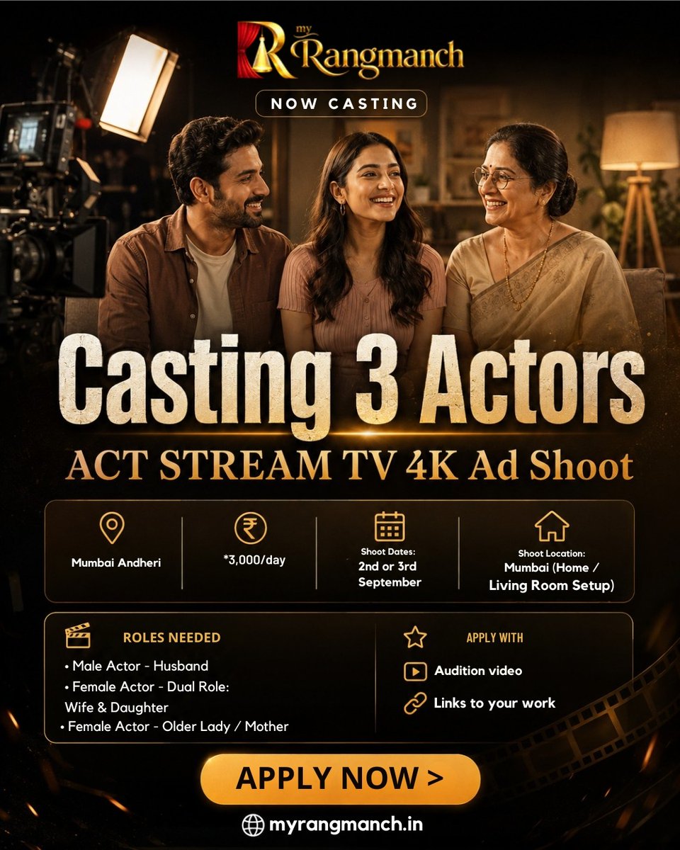 myrangmanchteam's tweet photo. Casting Call – Mumbai
Casting 3 actors for an ACT Stream TV 4K Ad Shoot.
📍 Andheri, Mumbai
💰 ₹3,000/day
📅 Shoot: 2nd or 3rd September
Roles: Husband | Wife &amp; Daughter | Older Lady/Mother
links: https://t.co/IUg6hpTRqn

#CastingCall #MumbaiActors #ActingJobs #MyRangmanch https://t.co/9rV4zjQzeW