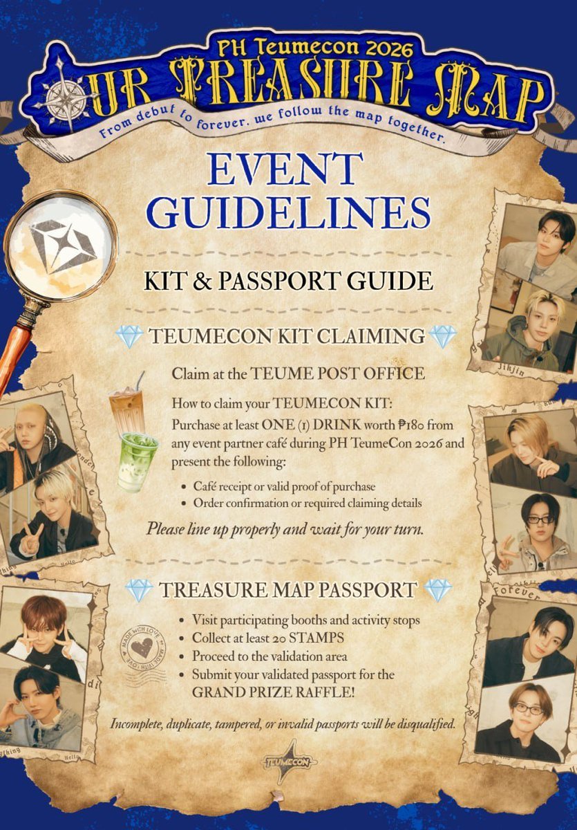 ChillinwithSuk's tweet photo. PH TEUMECON 2026: OUR TREASURE MAP 🗺️💎

Before we set sail, please take a moment to read our Event Guidelines!

⏳ Early Access: 11:00 AM–2:59 PM for TeumeCon Kit & Treasure Map Passport holders
🚪 General Admission (FREE ENTRY): 3:00 PM onwards, subject to venue capacity

Please follow the designated lines and instructions of our organizers, volunteers, event staff, and mall security. Be kind, keep pathways clear, watch your belongings, and remember, no running, pushing, crowding, or line-cutting.

For Kit holders: don't forget the claiming requirements at the Teume Post Office. 📮
For Passport holders: collect at least 20 stamps, have your passport validated, and submit it for the Grand Prize Raffle! 💎

Let's make PH TeumeCon 2026 safe, organized, and enjoyable for every Teume. 

See you on August 30 at MET Live Mall!

#PHTeumeCon2026 #OurTreasureMap #TREASURE #트레저