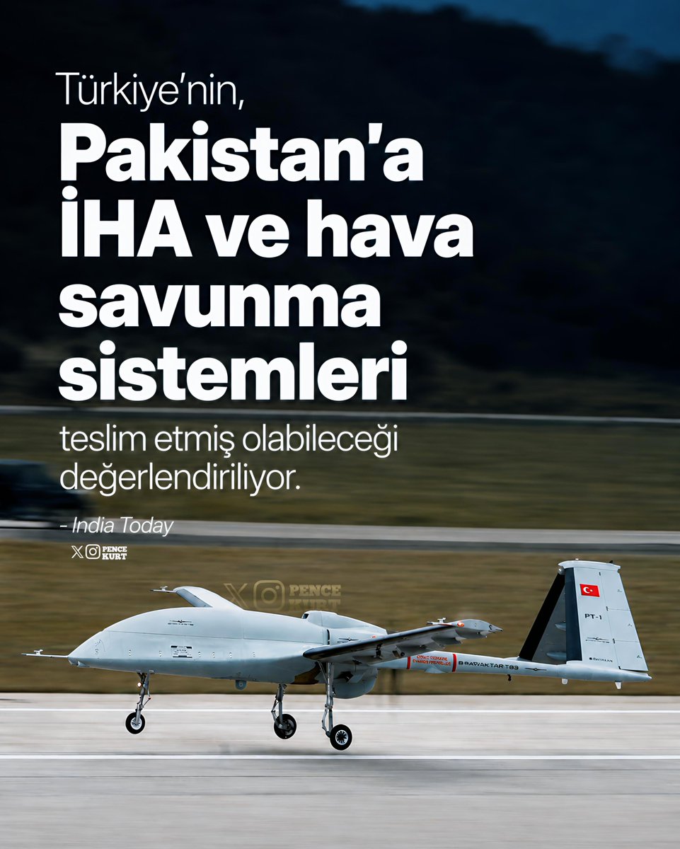 pncekurt's tweet photo. Türkiye'nin, Pakistan’a İHA ve hava savunma sistemleri teslim olabileceği değerlendiriliyor.

- İndia Today

Hindistan tedirgin, İsrail endişeli işte Türkiye Pakistan kardeşliği 🇹🇷 🇵🇰

▪️ @pencekurt_ https://t.co/bb3Aftkf06
