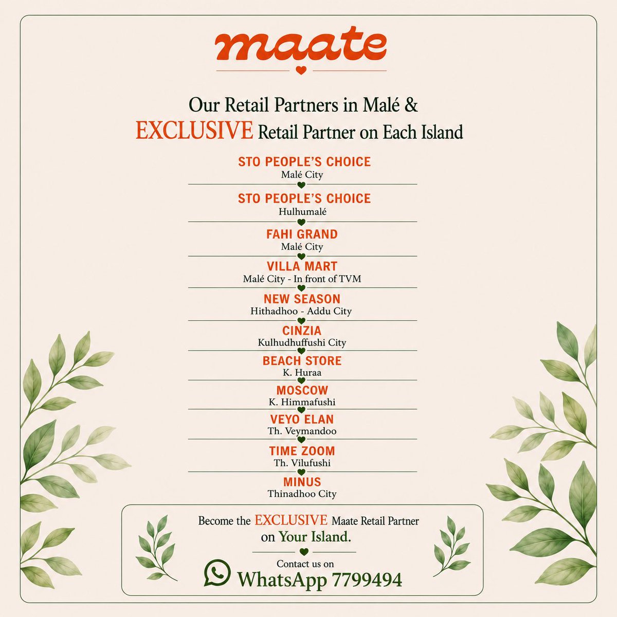 MaateMaldives's tweet photo. Maate is getting closer to you across the Maldives! 🌿💚

We’re excited to continue expanding our retail network, making your favourite Maate baby & kids care products easier to find across the islands. 👶🤍

Along with our retail partners in Malé & Hulhumalé, we’re partnering with ONE EXCLUSIVE RETAIL PARTNER on each island to bring Maate closer to families across the Maldives. 🇲🇻

Interested in becoming the Exclusive Maate Retail Partner on your island?

📲 WhatsApp us on 7799494 for more information.

🌿 Natural | Vegan | Ayurveda-inspired
🧴 Dermatologically & Pediatrician Tested
🤍 Premium yet Affordable