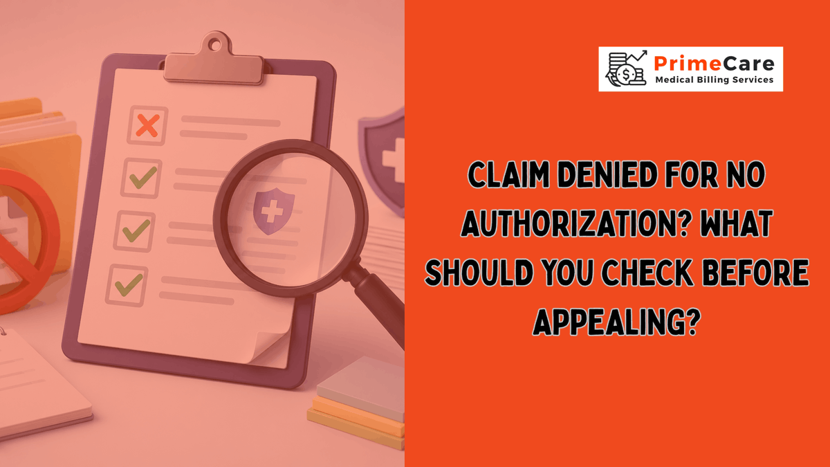 PrimeCareMBS's tweet photo. Claim denied for no auth? 🚨 Don't appeal yet! Audit your CPT codes, dates &amp; Loop 2300 fields first to fix simple claim errors fast. 🔍💡
https://t.co/X4G9WprXd7 https://t.co/DIIWhssYL2