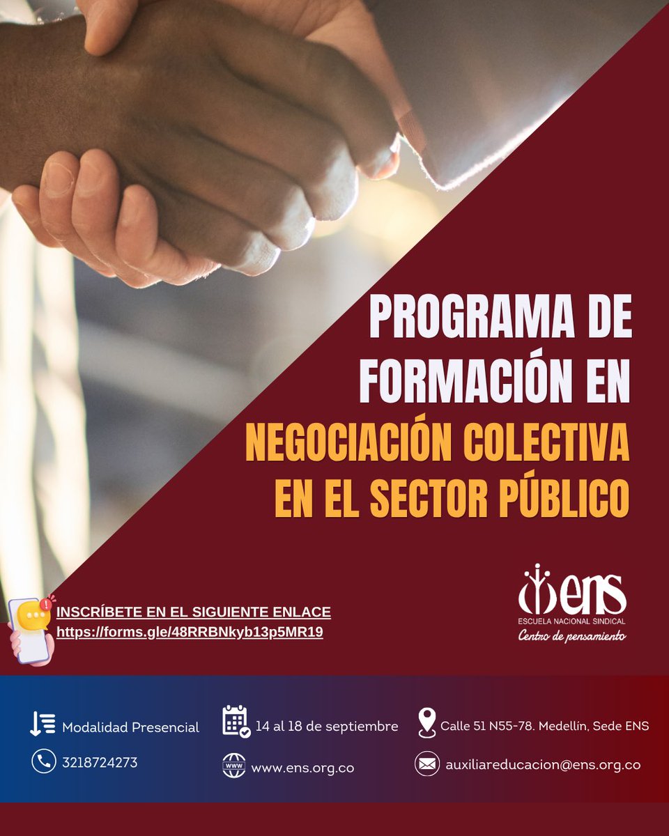 ENSColombia's tweet photo. 📚 Fórmate en negociación colectiva en el sector público. 🤓

📍 Presencial en Medellín — Sede ENS
🗓️ 14 al 18 de septiembre
💰 Inversión: $395.000 COP
Incluye materiales, certificación y acompañamiento profesional.

🔗 Inscríbete aquí: https://t.co/4c7IqoaWZp https://t.co/lNmFtmK2BY
