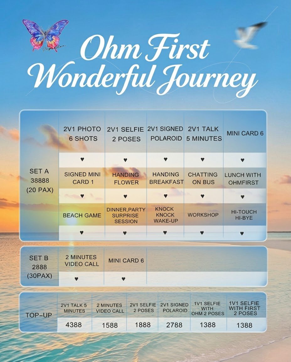 FunnyPapillon's tweet photo. 🦋 UPDATE｜OhmFirst Wonderful Journey — Spots Still Available!
2D1N exclusive trip to Pattaya 🌊

Remaining slots:
▪️ SET A: 4 left
▪️ SET B: 10 left

📅 17‑18 Oct 2026｜Pattaya, TH
Full schedule & benefits → link: https://t.co/aBVIQUODrQ
Inquiries: Line OA @ funnypapillon

#OhmFirst #OhmFirstWonderfulJourney #OhmSarit #FirstChalongrat