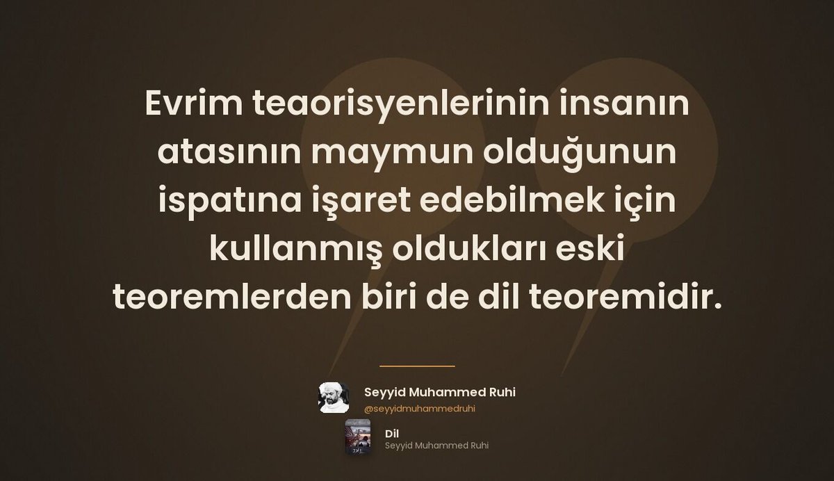 Seyyid_Ruhi's tweet photo. Evrim teorisyenlerinin insanın atasının maymun olduğunun ispatına işaret edebilmek için kullanmış oldukları eski teoremlerden biri de dil teoremidir.
#evrim #insan https://t.co/pTshJJyTKO
