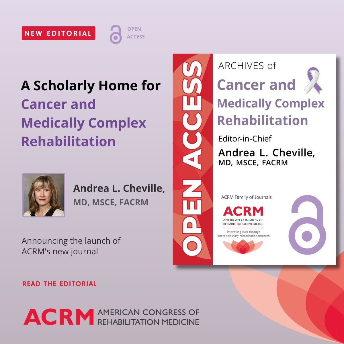 ACRMconference's tweet photo. New #OpenAccess editorial from Archives of Cancer and Medically Complex Rehabilitation.

In “A Scholarly Home for Cancer and Medically Complex Rehabilitation,” 
Editor-in-Chief 𝗔𝗻𝗱𝗿𝗲𝗮 𝗟. 𝗖𝗵𝗲𝘃𝗶𝗹𝗹𝗲, MD, MSCE, FACRM, introduces the vision for this new ACRM journal and the need for a dedicated scholarly home for rehabilitation research addressing cancer, serious illness, and medically complex conditions.

The editorial highlights opportunities to advance interdisciplinary, evidence-informed, and patient-centered rehabilitation while expanding the visibility of research focused on function, participation, survivorship, and quality of life.

Read the editorial: https://t.co/IL4gG4DjuS

#ACRM #OpenAccess #CancerRehabilitation #MedicallyComplexRehabilitation #RehabilitationResearch #CancerCare #Survivorship #PatientCenteredCare #RehabilitationMedicine #ACRMJournals
