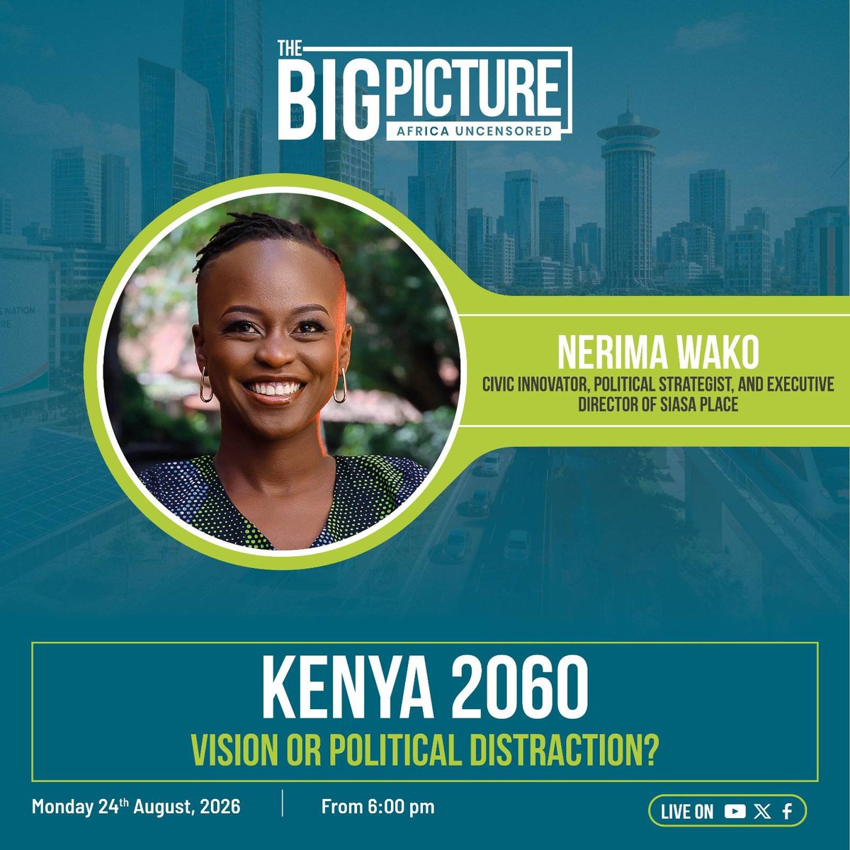 AfUncensored's tweet photo. Are Kenya's grand 2060 development promises a real roadmap for the future or just noise to distract us from today's hard questions?

This evening, international lawyer Njahira Gitahi and civic innovator & Siasa Place ED @NerimaW sit down for a critical conversation you don't want to miss.

Catch the episode on YouTube at 6PM. #TheBigPicturePodcast