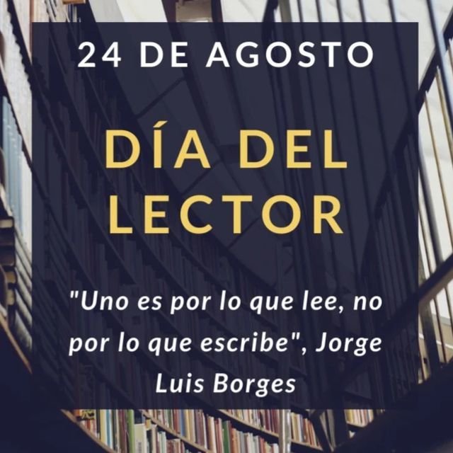 EvisS87420's tweet photo. El 24 de Agosto se celebra en algunos países el Día del Lector en homenaje al nacimiento de Jorge Luis Borges, quien se consideraba más que un escritor, un lector. https://t.co/I2b1i5pigc
