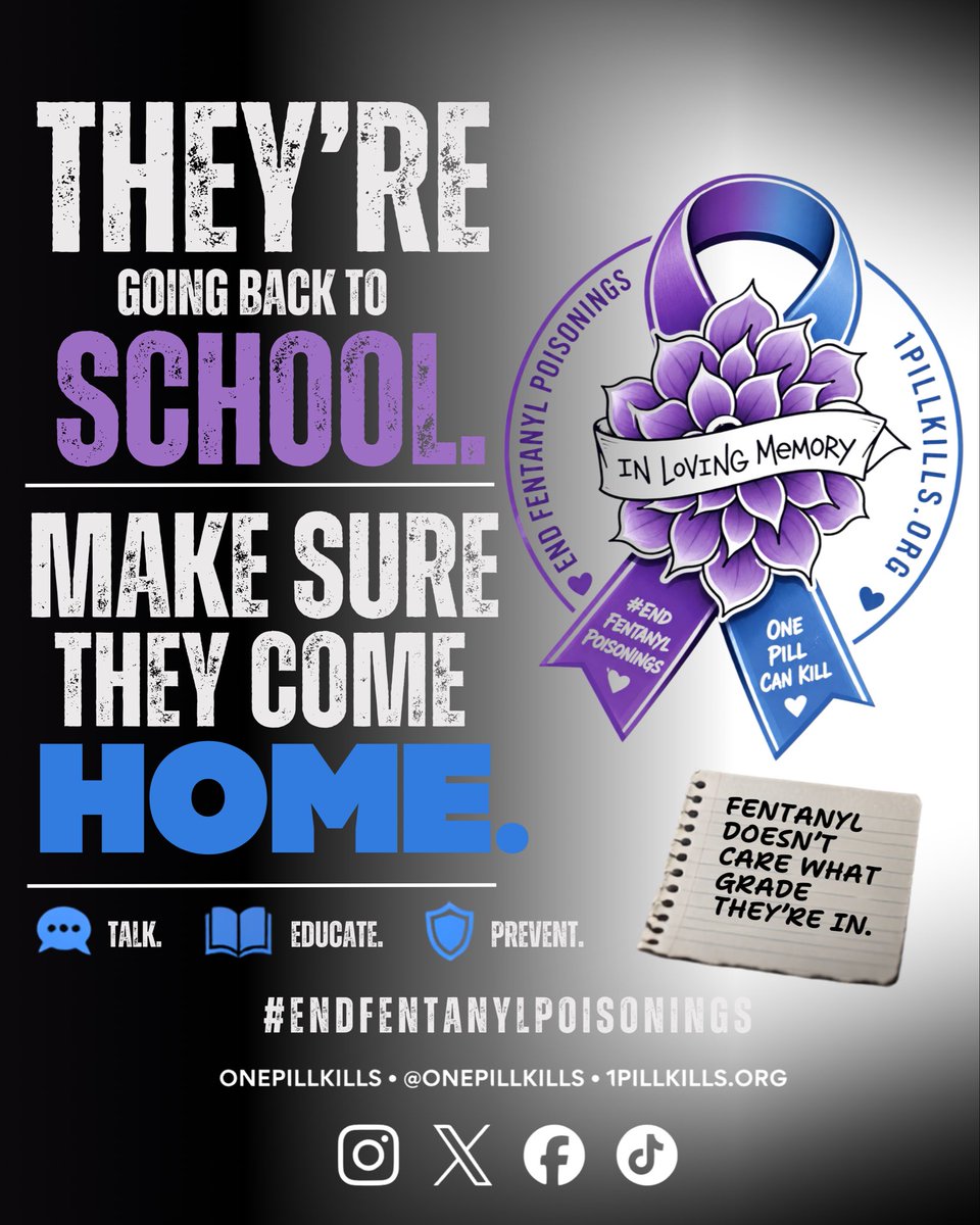 onepillkills's tweet photo. Like • Follow • Share

💜💙 BACK TO SCHOOL. MAKE SURE THEY COME HOME.

A pill can look real and still contain illicit fentanyl.

Talk. Educate. Prevent. Save lives.

https://t.co/Xiev7d3pMz

#OnePillKills #FentanylAwareness https://t.co/i4QfWA3o4C