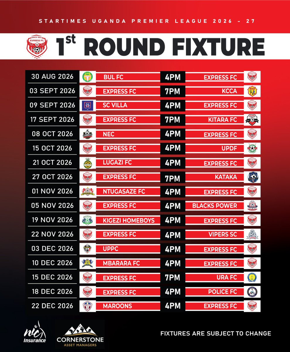 ExpressFCUganda's tweet photo. 🗓️ OUR FIXTURES ARE HERE!

The road to the 2026/27 season is Knocking! 🔴⚪️⚫️

Here are our fixtures for the #StarTimesUPL 2026/27 First Round.

 Get ready to stand with the Red Eagles every step of the Journey! 🦅🔥

@nicholdings
@CSAssetManagers

#ExpressFC
#MukwanoGwabanji
#RedEagles