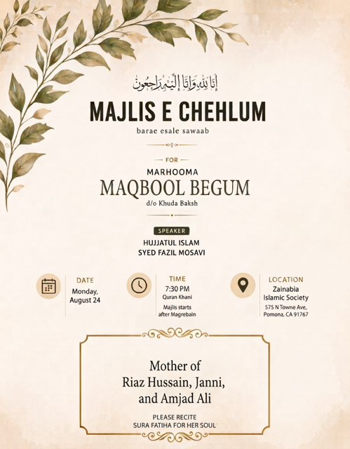 ZIS_CA's tweet photo. ZIS: Monday 24,  2026 @ 7:30 pm, Majlis-e-Esal-e-Sawab (Chehlum) for Marhooma Maqbool Begum | Maulana Syed Fazil Hussain Mosavi - https://t.co/8cEB91lZy1 https://t.co/ebQmhJkaRA