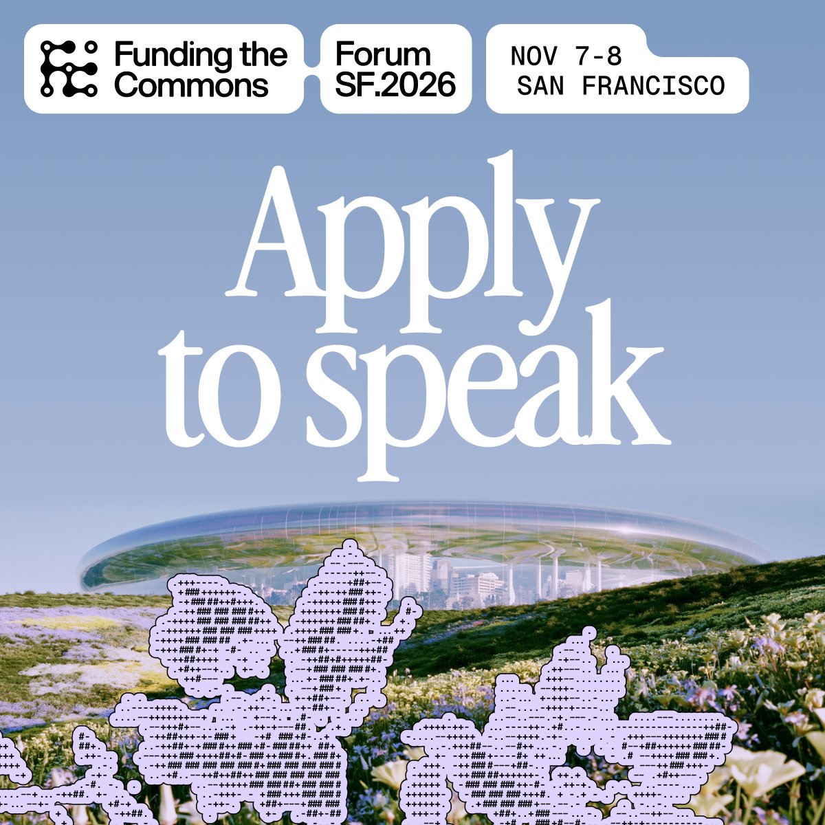 FundingCommons's tweet photo. If intelligence becomes abundant, what becomes precious? 

Come think it through with 200 researchers, builders, and funders in San Francisco this November. Talks, panels, fishbowls, and formats you invent. 

Apply to speak: https://t.co/EQD7mtYPfa https://t.co/getarrfMHb