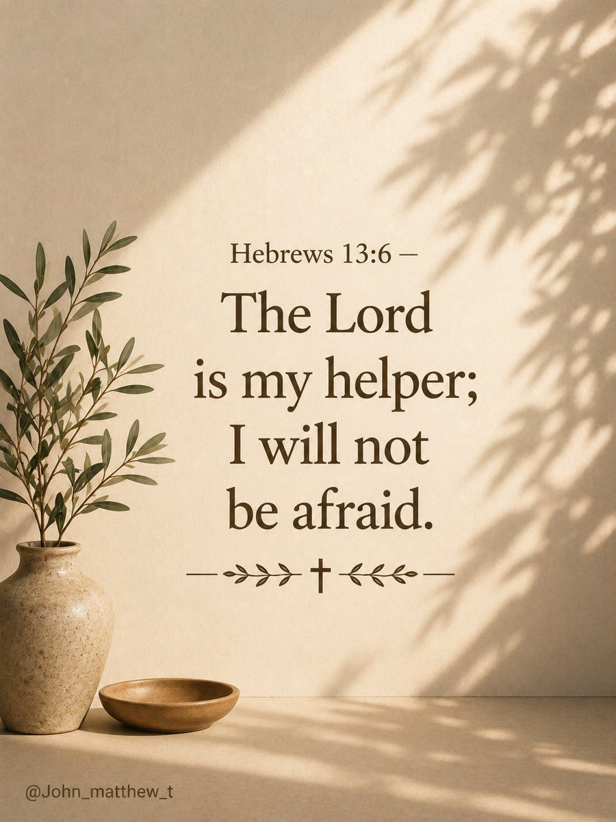 John_Matthew_T's tweet photo. Hebrews 13:6 https://t.co/X61NA6I6lT