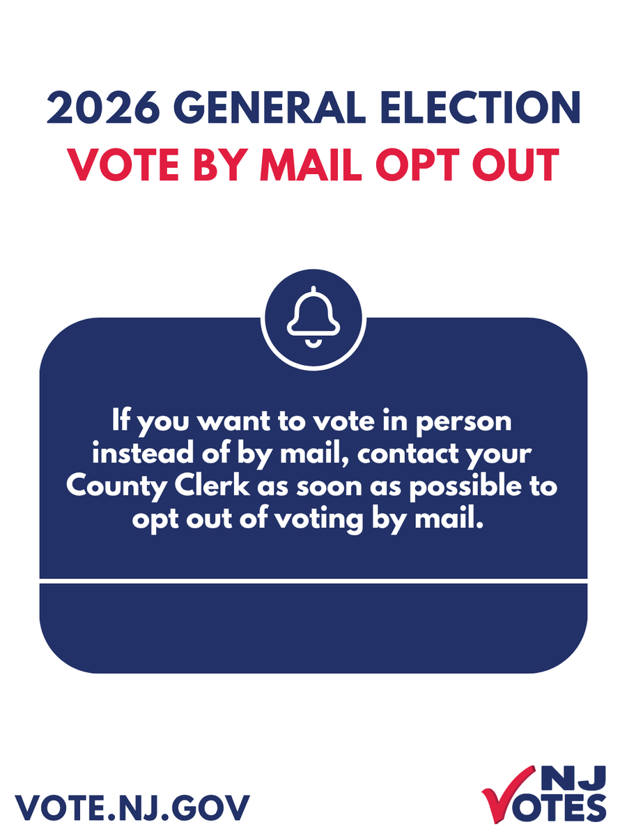 NJ_Votes's tweet photo. If you currently vote by mail but plan to vote in person in the 2026 General Election, don't wait to opt out of voting by mail. Contact your County Clerk as soon as possible for more information and next steps! #NJVotes https://t.co/VrhLYvqdVY
