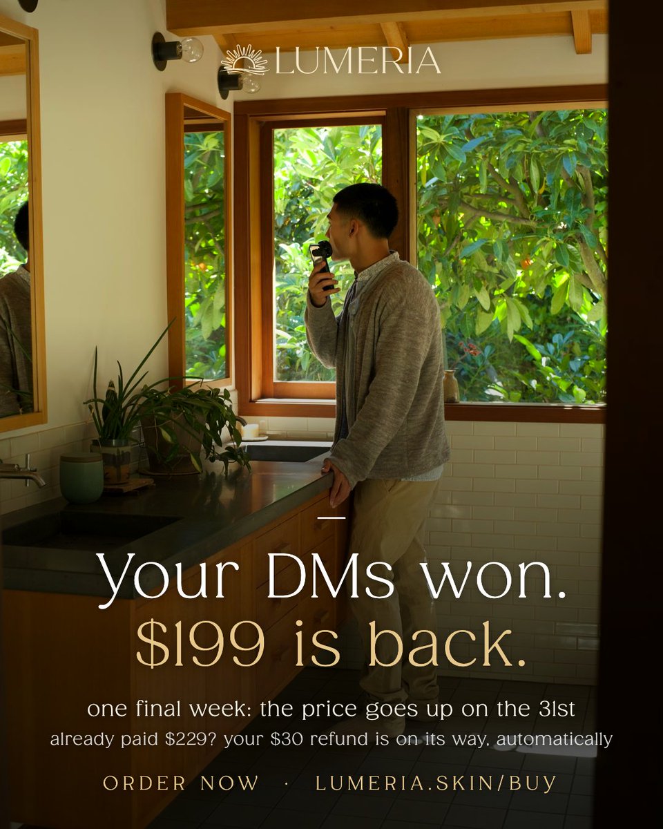 lumeriaskin's tweet photo. Your DMs won. the Lumoscope is back to $199 for one final week.

already paid $229? your $30 refund is on its way, automatically. early believers should never pay more.

price goes up on the 31st. https://t.co/wDSlzUgRz9