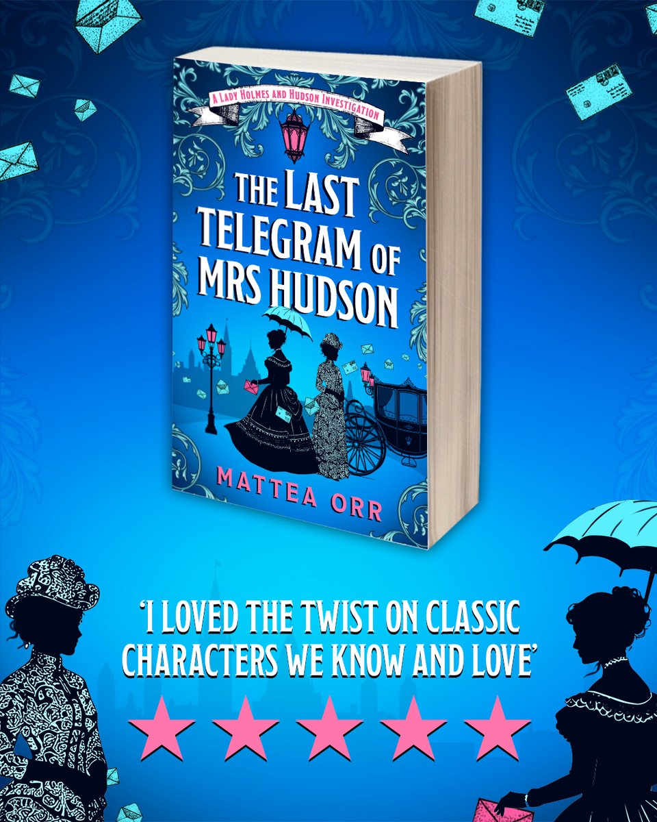 HoZ_Books's tweet photo. #TheLastTelegramOfMrsHudson is a new mystery series reimagining Sherlock Holmes' mother and her lady's-maid-turned-detective-partner!

Pre-order this fun and fast-paced debut novel here 🔎💌 https://t.co/1ytb4PYiux https://t.co/YiIwqJew7w