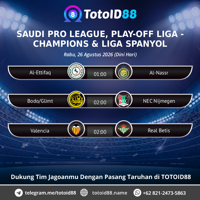 totoid88update's tweet photo. 🔰 S P O R T B O O K 🔰

Rabu, 26 Agustus 2026 (Dini Hari)

⚽️ SAUDI PRO LEAGUE
⚽️ PLAY-OFF LIGA CHAMPIONS
⚽️ LIGA SPANYOL https://t.co/EKcotZp7Rw