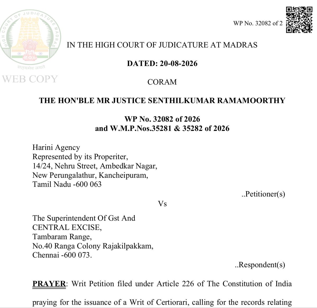 abhishekrajaram's tweet photo. Should GST registration cancelled for irregular or non-filing of returns be restored by extending the benefit of the Suguna Cutpiece ruling?

GST — Cancellation of Registration — Non/Irregular Filing of Returns — Assessee sought restoration of registration relying upon Suguna Cutpiece — Department contended that relief, if granted, must remain subject to conditions prescribed therein — HELD: Suguna Cutpiece having been followed consistently in several cases, judicial consistency required its application — Assessee directed to regularise pending returns, tax, interest and applicable dues and comply with prescribed safeguards concerning ITC and post-cancellation returns — Restoration of registration made expressly conditional upon fulfilment of such conditions — Writ petition disposed of accordingly.

Harini Agency v. The Superintendent of GST & Central Excise, Tambaram Range

Madras High Court | W.P. No. 32082 of 2026 | 20.-Aug-2026