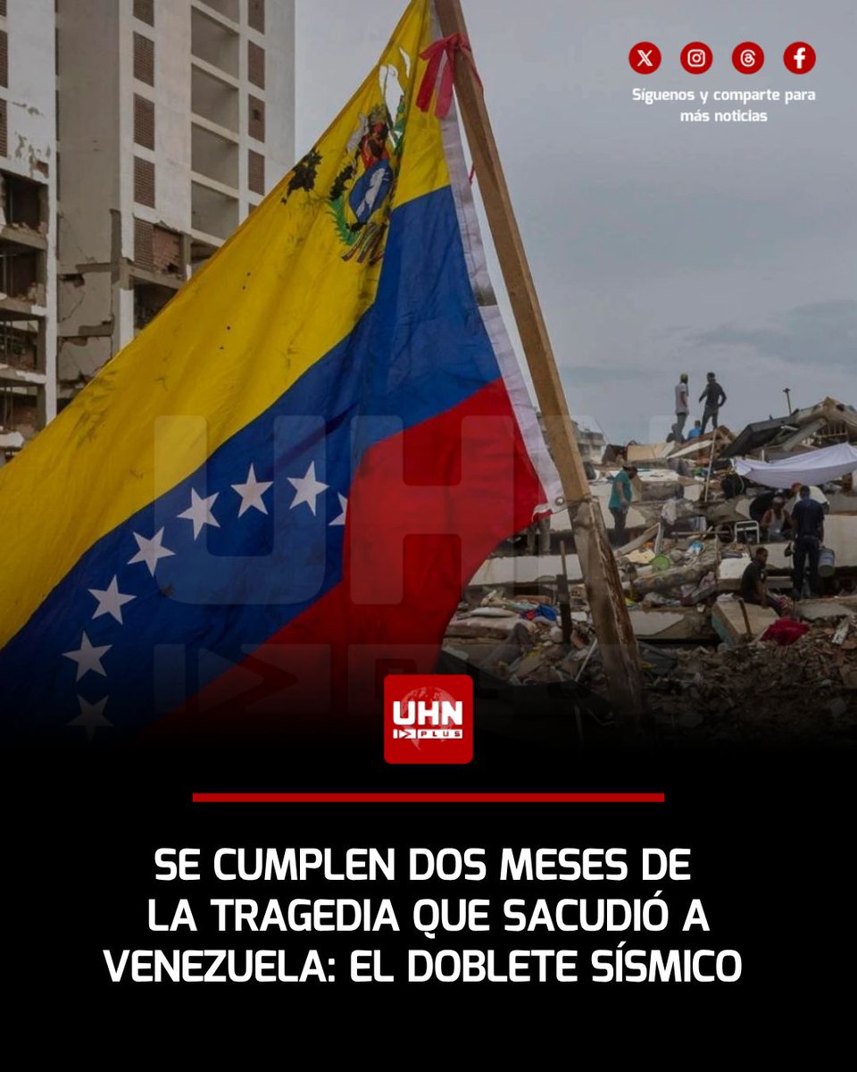 UHN_Plus's tweet photo. 🇻🇪‼️ | Se cumplen dos meses del devastador doblete sísmico que marcó un antes y un después en la historia reciente de Venezuela. El evento, que sacudió al país con dos contundentes sismos de gran magnitud en un mismo día, dejó al descubierto la grave vulnerabilidad de la infraestructura del país. A 60 días de la tragedia, miles de familias continúan enfrentando las secuelas, mientras la ciudadanía recuerda una jornada que transformó para siempre la realidad del país.